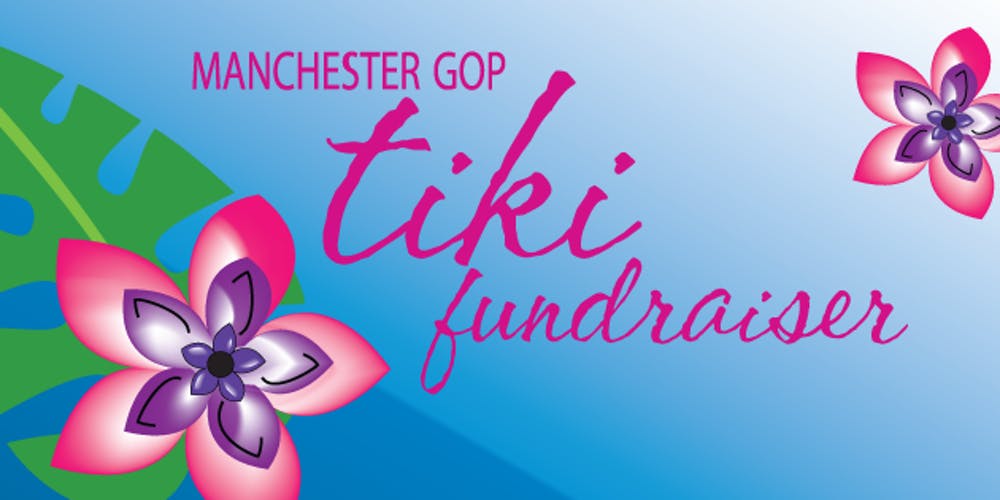 10th Annual Manchester GOP Tiki Fundraiser